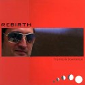 ReBirth music trip hop downtempo electronic